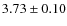 $3.73 \pm 0.10$