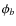 $\phi_b$