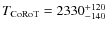 $T_{\rm CoRoT} = 2330^{+120}_{-140}$