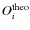 $O_i^{\rm theo}$