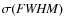 $\sigma({\it FWHM})$