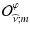 $\displaystyle {\mathcal O}_{{\widehat \nu};m}^{\varphi}$