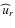 ${\widehat u}_{r}$