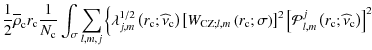 $\displaystyle \frac{1}{2}\overline\rho_{\rm c} r_{\rm c}\frac{1}{N_{\rm c}}\int...
...\mathcal P}_{l,m}^{j}\left(r_{\rm c};\widehat\nu_{\rm c}\right)\right]^2\right.$