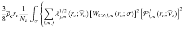 $\displaystyle \frac{3}{8}\overline\rho_{\rm c}r_{\rm c}\frac{1}{N_{\rm c}}\int_...
...\mathcal P}_{l,m}^{j}\left(r_{\rm c};\widehat\nu_{\rm c}\right)\right]^2\right.$