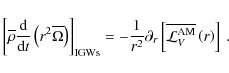 \begin{displaymath}\left[\overline\rho\frac{{\rm d}}{{\rm d}t}\left(r^2{\overlin...
...[{\overline{{\mathcal L}_{V}^{\rm AM}}\left(r\right)}\right]~.
\end{displaymath}