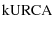 $\displaystyle {\rm kURCA}$