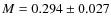 $M=0.294\pm0.027$