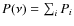 $P(\nu)=\sum_i P_i$