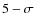 $\rm 5-\sigma$