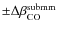 $\rm\pm \Delta \beta_{CO}^{submm}$