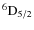 $^6{\rm D}_{5/2}$
