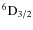 $^6{\rm D}_{3/2}$
