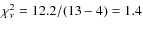 $\chi^2_{\nu}=12.2/(13-4)=1.4$