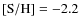 $\rm [S/H]=-2.2$