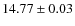 $14.77\pm 0.03$