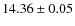 $14.36\pm 0.05$