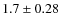 $1.7 \pm 0.28$