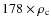 $178 \times \rho_{\rm c}$