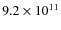 $9.2\times 10^{11}$