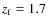 $z_{\rm f}=1.7$
