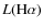 $L({\rm H}\alpha)$