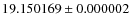 $19.150169\pm0.000002$