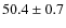 $50.4\pm0.7$