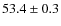 $53.4\pm0.3$