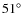 $51^\circ$
