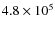 $4.8 \times 10^{5}$