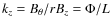 $k_{z} = B_{\theta}/rB_{z} = \Phi/L$