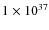 $1 \times 10^{37}$