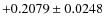 $+0.2079 \pm 0.0248$