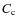 $C_{\rm c}$