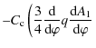 $\displaystyle -C_{\rm c}\left(\frac34\frac{\rm d}{{\rm d}\varphi} q\frac{{\rm d}A_1}{{\rm d}\varphi}\right.$
