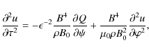 \begin{displaymath}\frac{\partial^2 u}{\partial\tau^2} =
-\epsilon^{-2}\frac{B...
...c{B^4}{\mu_0\rho B_0^2}\frac{\partial^2 u}{\partial\varphi^2},
\end{displaymath}