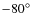 $-80^{\circ}$
