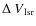 $\Delta~V\rm {_{lsr}}$