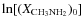 $\ln[(X_{\rm CH_{3}NH_{2}})_{0}]$