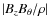 $\vert B_z B_\theta / \rho \vert$
