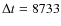 $\Delta t = 8733$