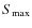 $S_{\rm max}$