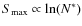$S_{\rm max} \propto \ln(N^*)$