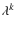 $\lambda^k$