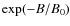 ${\rm exp}(-B/B_0)$