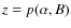 $z=p(\alpha
,B)$