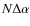 $N\Delta \alpha $