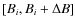 $\left[
B_{i},B_{i}+\Delta B\right] $