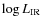 $\log L_{\rm IR}$